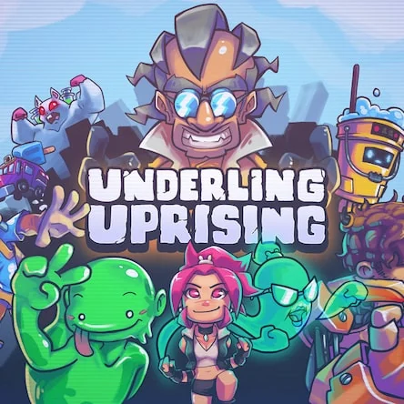 Underling Uprising