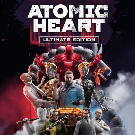 Atomic Heart - Ultimate Edition