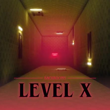 Backrooms Level X
