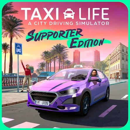 Taxi Life - Supporter Edition