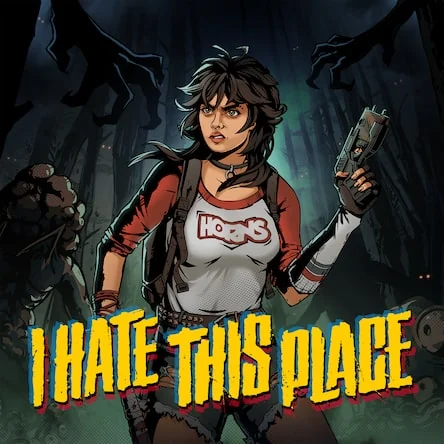 I Hate This Place