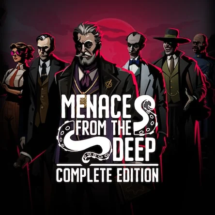 Menace from the Deep: Complete Edition