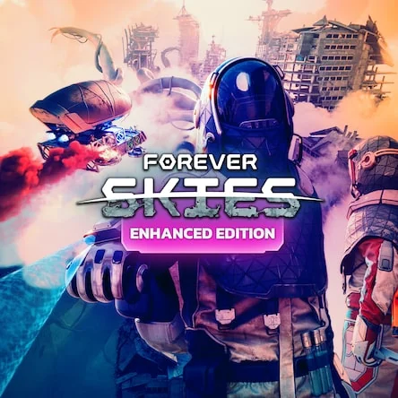 Forever Skies Enhanced Edition