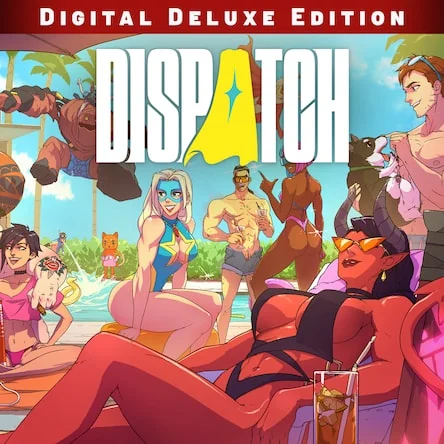 Dispatch: Digital Deluxe Edition