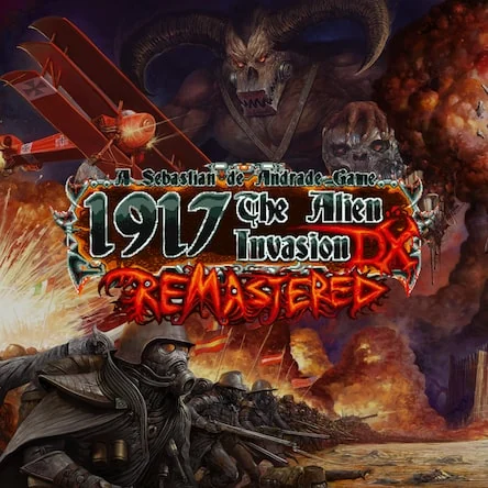 1917 - The Alien Invasion DX Remastered