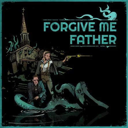 Forgive Me Father